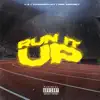 Lil $ace - Run It Up (feat. YoungBoyJay SBO Swampy) - Single