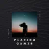 Everson - Playing Games - Single